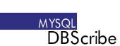 Click here for more info about DBScribe for MySQL